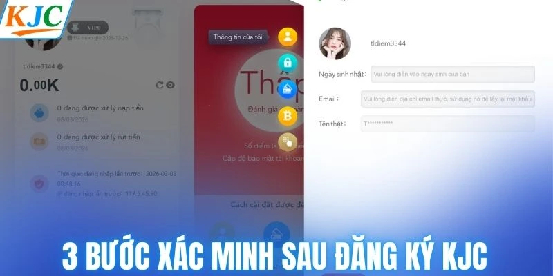 3 bước xác minh sau đăng ký KJC