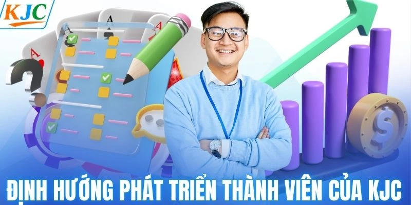 Định hướng phát triển thành viên của KJC