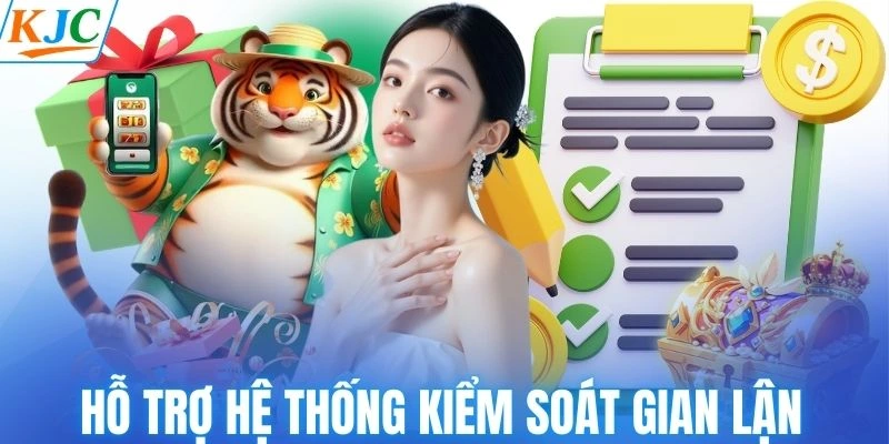 Hỗ trợ hệ thống kiểm soát gian lận