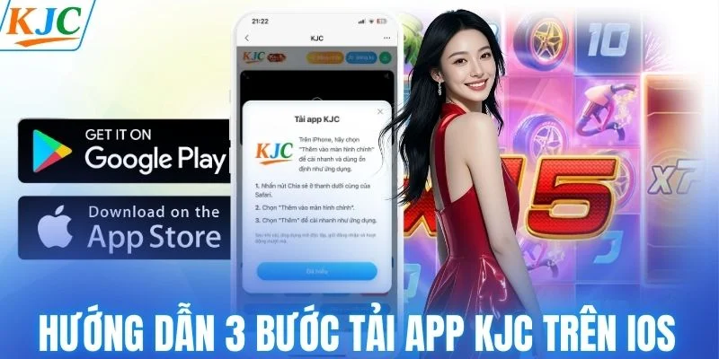 Hướng dẫn 3 bước tải app KJC trên hệ điều hành IOS