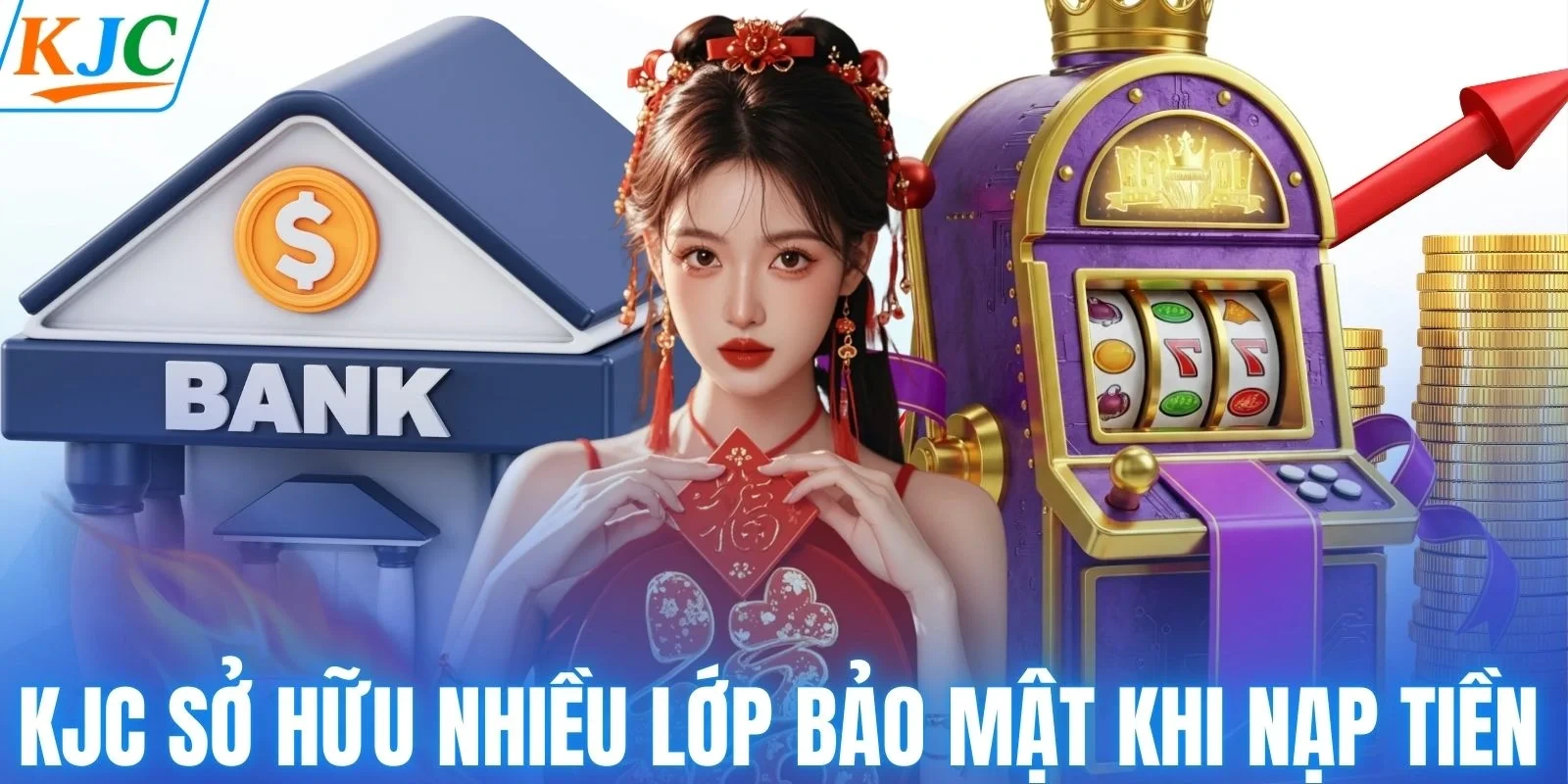 KJC sở hữu nhiều lớp bảo mật khi nạp tiền