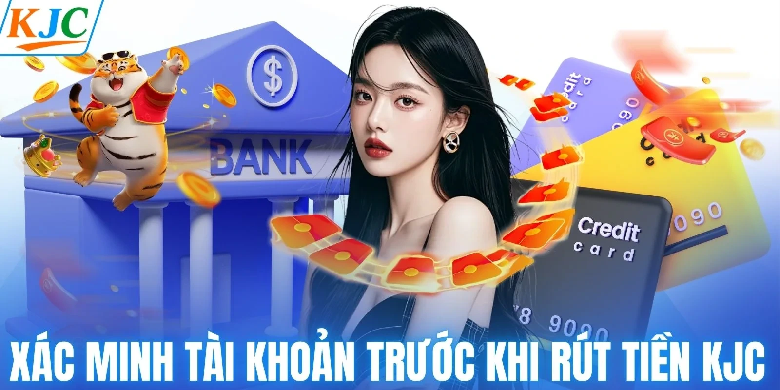 Người chơi cần xác minh tài khoản trước khi rút tiền KJC