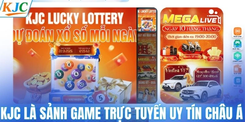 Nhà cái KJC là sảnh game trực tuyến uy tín châu Á