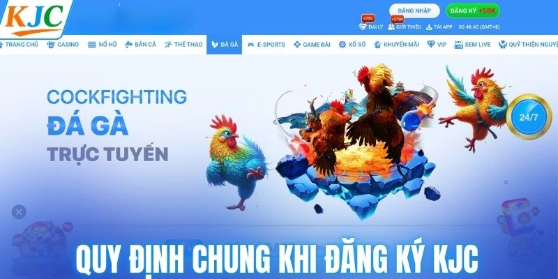 Quy định chung khi đăng ký KJC