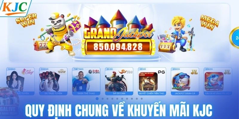 Quy định chung về khuyến mãi KJC